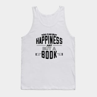 Buying happiness Tank Top